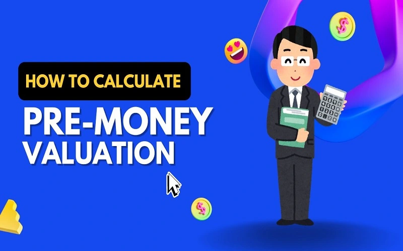 how to calculate pre-money valuation