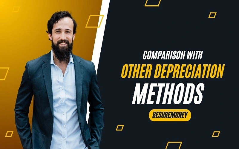 Comparison with Other Depreciation Methods